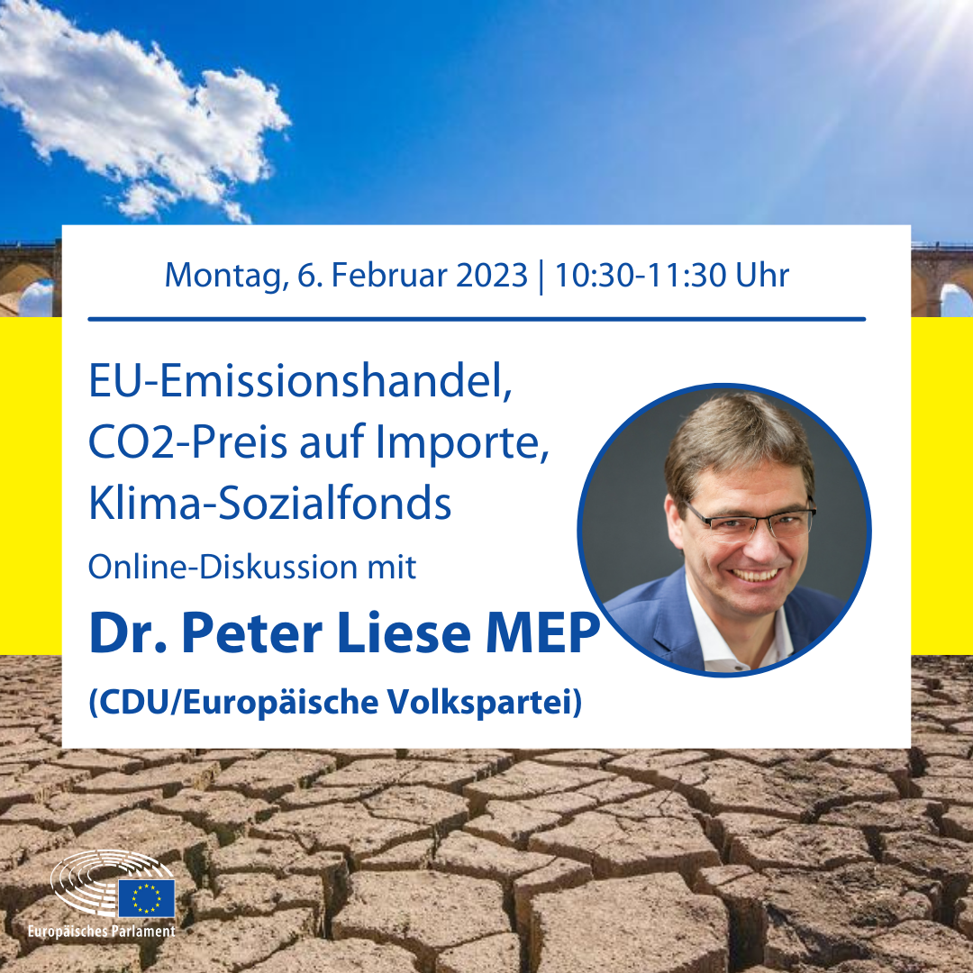 EU-Emissionshandel, CO2-Preis auf Importe, Klima-Sozialfonds: Diskussion mit MEP Dr. Peter Liese